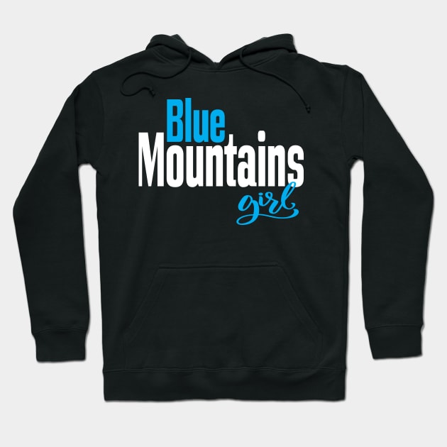 Blue Mountains Girl Australia Raised Me Hoodie by ProjectX23Red